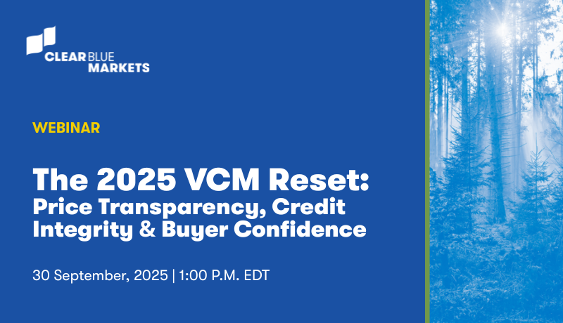 The 2025 VCM Reset: Price Transparency, Credit Integrity, Buyer Confidence